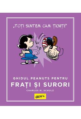 Copertă produs Ghidul Peanuts pentru frați și surori