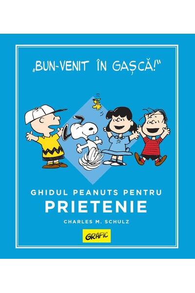 Ghidul Peanuts pentru prietenie