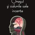 Copertă produs Oraşul şi zidurile sale incerte - gallery small 