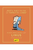 Viața prin ochii lui Linus