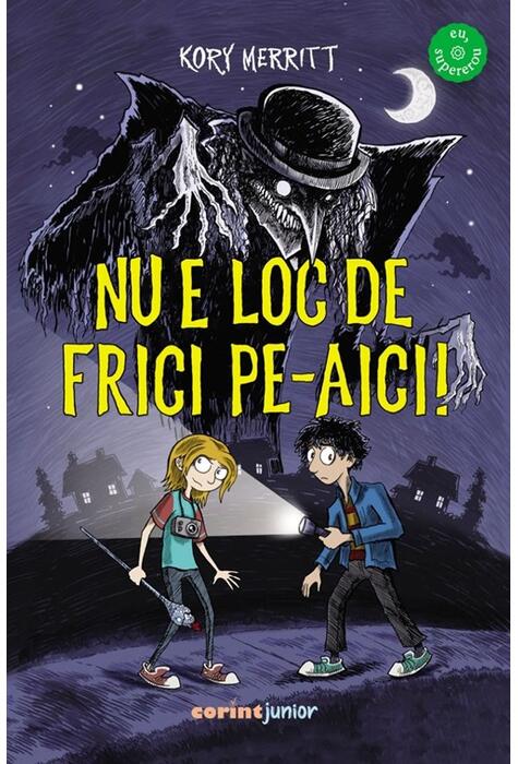 Copertă produs Nu e loc de frici pe-aici!
