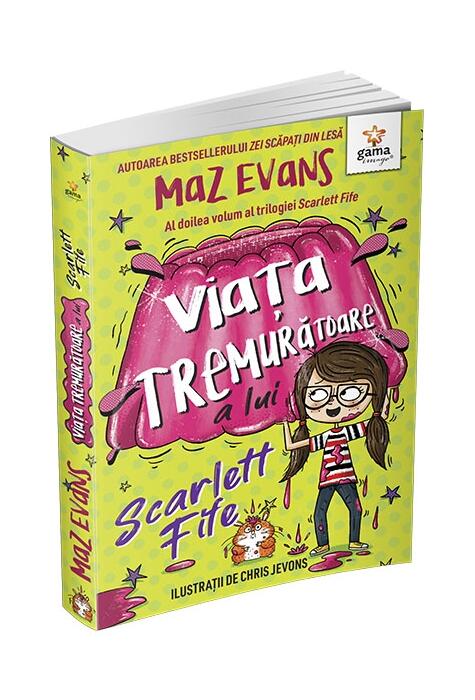 Copertă produs Viața tremurătoare a lui Scarlett Fife (Vol. 2)