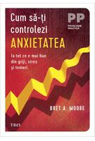 Imagine produs Cum să-ți controlezi anxietatea