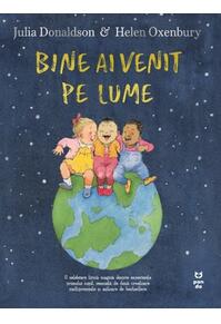 Copertă produs Bine ai venit pe lume