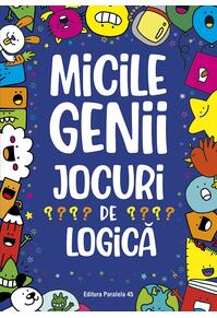 Copertă produs Micile genii: Jocuri de logică