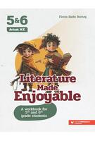 Literature Made Enjoyable. A Workbook for 5th and 6th Grade Students