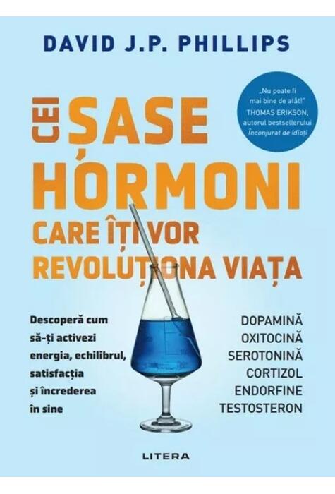 Copertă produs Cei șase hormoni care &icirc;ți vor revoluționa viața