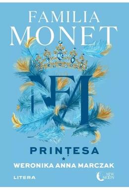 Copertă produs Familia Monet. Prințesa. Partea I (Vol. 2)