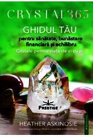 Imagine produs Crystal 365. Ghidul tău pentru sănătate, bunăstare financiară și echilibru
