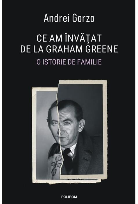 Copertă produs Ce am &icirc;nvăţat de la Graham Greene