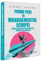 Primii pași in managementul echipei