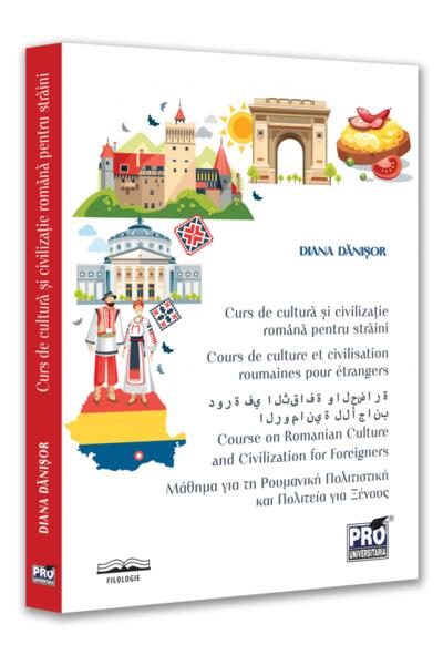 Curs de cultură și civilizație rom&acirc;nă pentru străini