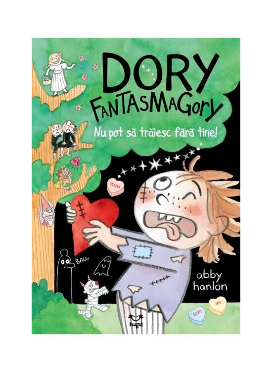 Copertă produs Dory Fantasmagory. Nu pot să trăiesc fără tine! (Vol. 6) - gallery big 1
