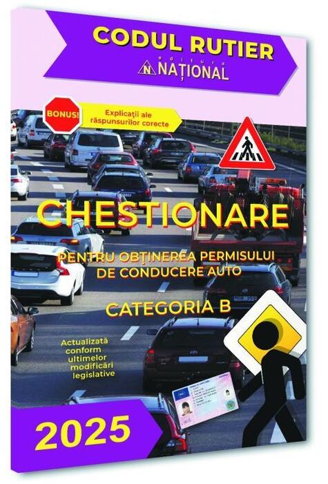 Copertă produs Chestionare pentru obținerea permisului de conducere auto. Categoria B 2025