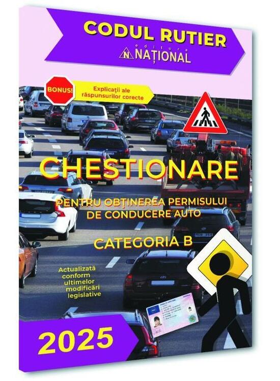 Copertă produs Chestionare pentru obținerea permisului de conducere auto. Categoria B 2025 - gallery big 1