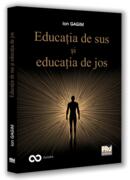Educația de sus și educația de jos