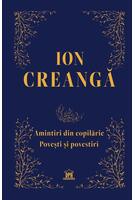 Amintiri din copilărie. Povești și povestiri