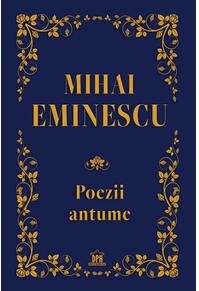 Copertă produs Mihai Eminescu. Poezii antume