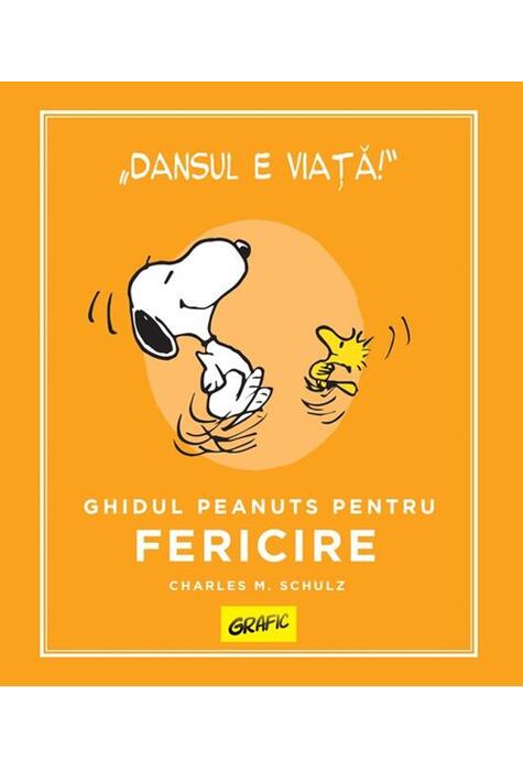Copertă produs Ghidul Peanuts pentru fericire