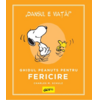 Copertă produs Ghidul Peanuts pentru fericire