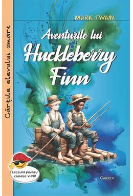 Copertă produs Aventurile lui Huckleberry Finn