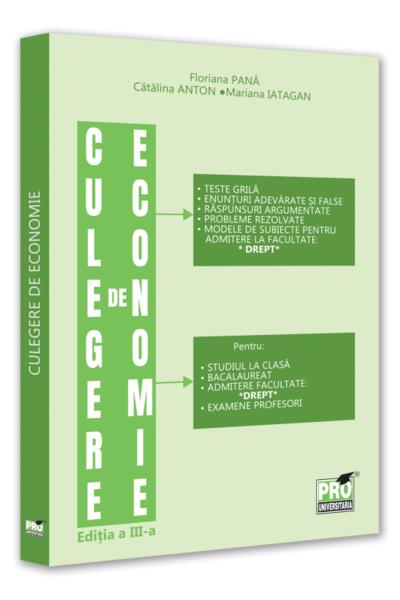 Culegere de economie pentru admiterea la Facultatea de Drept
