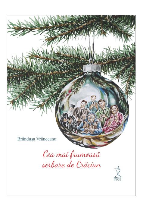 Copertă produs Cea mai frumoasă serbare de Crăciun (conține CD MP3)