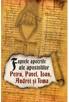 Imagine produs Faptele apocrife ale apostolilor Petru, Pavel, Ioan, Andrei și Toma. Ediția a II-a