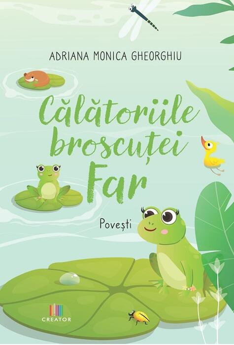 Copertă produs Călătoriile broscuței Far