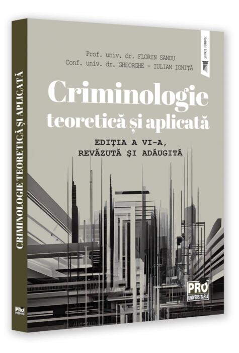 Copertă produs Criminologie teoretică și aplicată