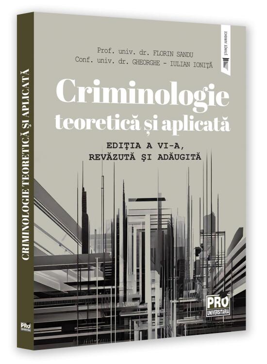 Copertă produs Criminologie teoretică și aplicată - gallery big 1