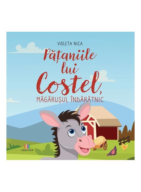 Copertă produs Pățaniile lui Costel, măgărușul &icirc;ndărătnic - gallery big 1