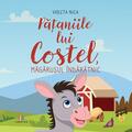 Copertă produs Pățaniile lui Costel, măgărușul &icirc;ndărătnic - gallery small 