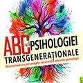 Copertă produs ABC-ul Psihologiei transgeneraționale - gallery small 