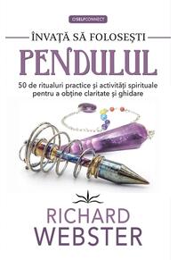 Copertă produs &Icirc;nvaţă să foloseşti pendulul