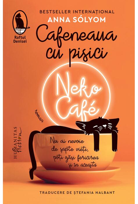 Copertă produs Cafeneaua cu pisici. Neko Caf&eacute;