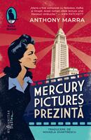 Mercury Pictures prezintă
