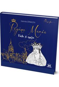 Copertă produs Regina Maria - Viața și opera