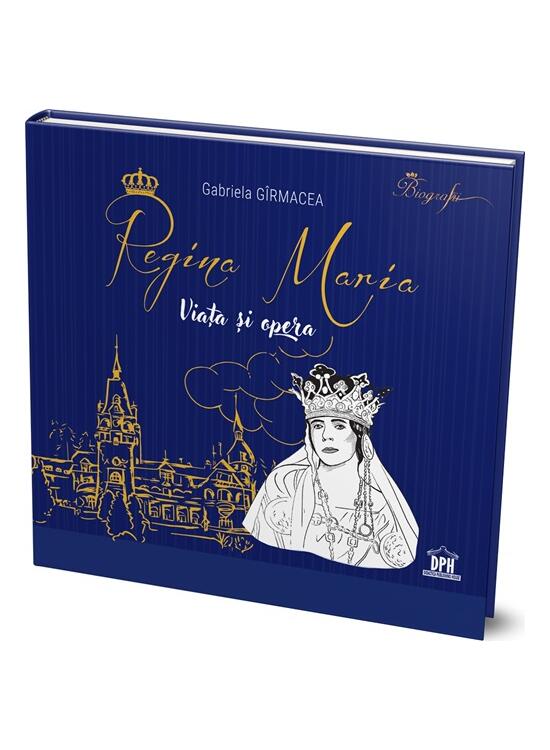 Copertă produs Regina Maria - Viața și opera - gallery big 1