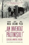 &bdquo;Am inventat Păltinișul!&ldquo;