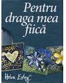 Copertă produs Pentru draga mea fiică - thumb 1
