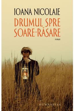 Copertă produs Drumul spre Soare-Răsare
