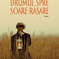 Copertă produs Drumul spre Soare-Răsare - gallery small 