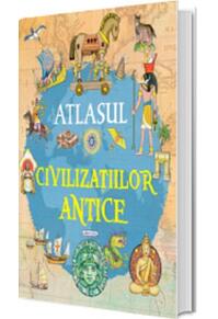 Copertă produs Atlasul civilizațiilor antice