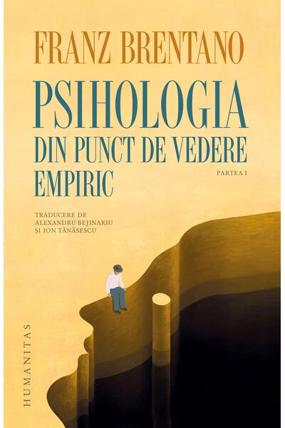 Psihologia din punct de vedere empiric (Partea 1)