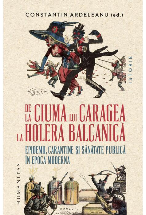 Copertă produs De la ciuma lui Caragea la holera balcanică