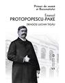 Copertă produs Emanoil Protopopescu-Pake. Primari de seamă ai Bucureștiului - thumb 1