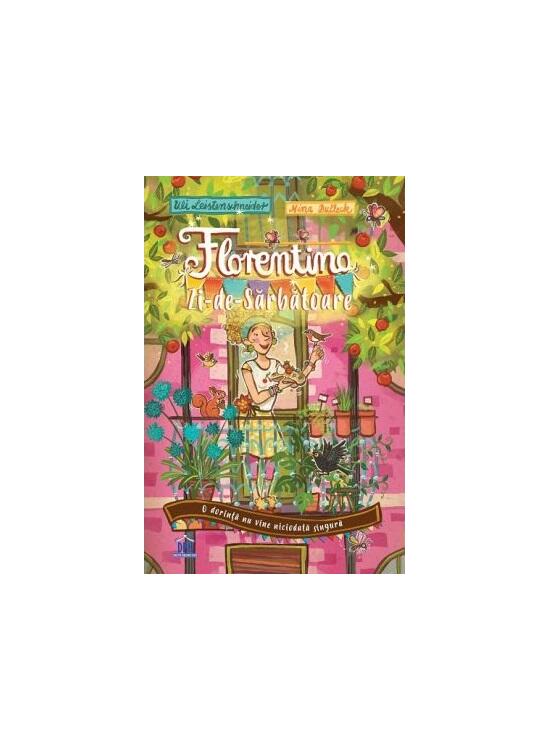 Copertă produs Florentina Zi-de-Sărbătoare. O dorință nu vine niciodată singură (Vol. 1) - gallery big 1