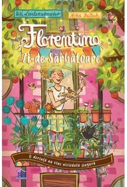 Copertă produs Florentina Zi-de-Sărbătoare. O dorință nu vine niciodată singură (Vol. 1)