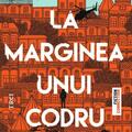 Copertă produs La marginea unui codru nesf&acirc;rșit - gallery small 